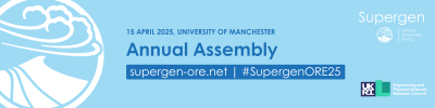 8th Supergen ORE Hub Annual Assembly Banner