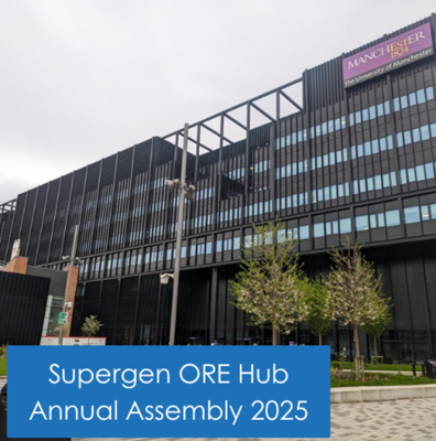 Supergen ORE Hub Annual Assembly 2025